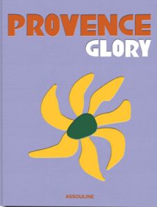 Book Cover: Provence Glory by François Simon (Author), Francois Simon (Photographer)